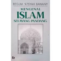 Mengenal islam selayang pandang