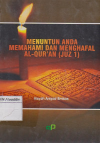 Menuntun anda memahami dan menghafal Al-Qur'an