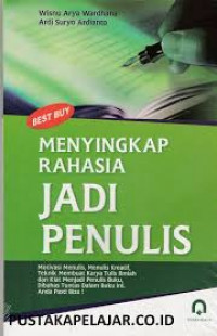 Menyingkap rahasia jadi penulis