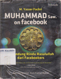 Muhammad rasulullah : perjalanan hidup sejak lahir hingga menjadi rasul