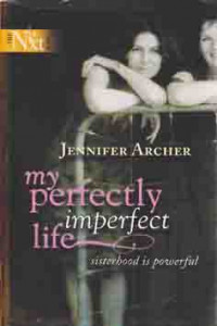 My perfectly imperfect life