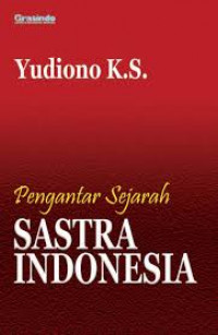 Pengantar sejarah sastra Indonesia