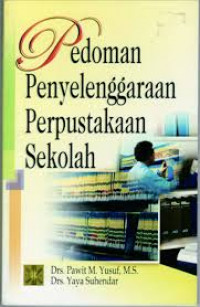 Pedoman penyelenggaraan perpustakaan sekolah