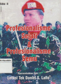 Profesionalisme sejati & profesionalisme semu