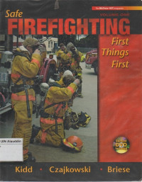 Safe firefighting : first things first