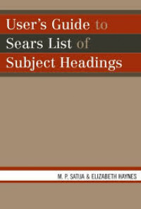 User's guide to Sears list of subject headings