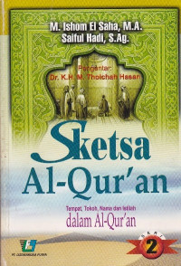 Sketsa al-qur’an: tempat, tokoh, nama dan latihan dalam al-qur’an