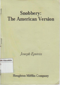 Snobbery: the American version