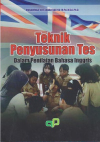 Teknik penyusunan tes dalam penilaian bahasa inggris