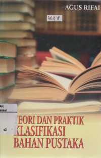 Teori dan Praktik Klasifikasi Bahan Pustaka