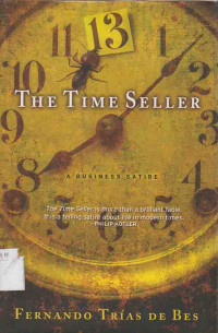 The time seller : a business satire