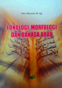 Image of Fonologi, morfologi, dan bahasa Arab