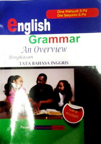 Image of English grammar an overview = ringkasan tata bahasa Inggris