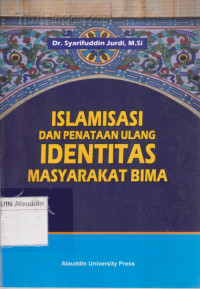 Islamisasi dan penataan ulang identitas masyarakat Bima