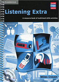 Listening extra : a resource book of multi-level skills activities (+ 2 cd)