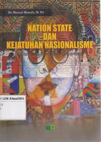 Nation state dan kejatuhan nasionalisme :  kajian atas pemikiran driyarkara