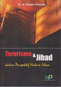 Terorisme dan Jihad dalam Perspektif Hukum Islam
