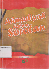 Ahmadiyah dalam sorotan
