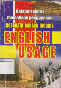 Belajar sendiri memahami penggunaan kosakata bahasa Inggris English usage