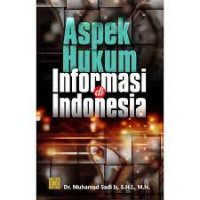 Aspek hukum informasi Indonesia