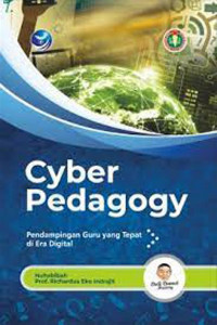 cyber pedagogy pendampingan guru yang tepat di era digital