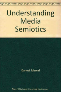 Understanding Media Semiotics