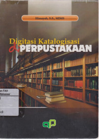 Digitasi Katalogisasi di Perpustakaan