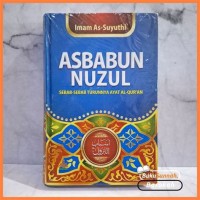 Image of Asbabun Nuzul ; sebab-sebab turunnya alquran