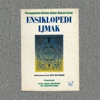 Image of Ensiklopedi Ijmak: Persepakatan Ulama dalam Hukum Islam