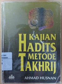 Image of Kajian Hadits Metode Takhrij