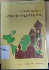 Image of Lintasan Sejarah Kebudayaan Islam