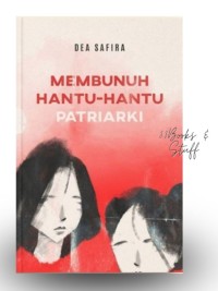 Image of Membunuh Hantu-Hantu Patriarki