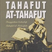 Image of Tahafut At-Tahafut : Sanggahan Terhadap Tahafut-Falasifah