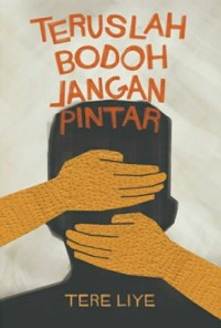 Image of Terus Lah Bodah Jangan Pintar